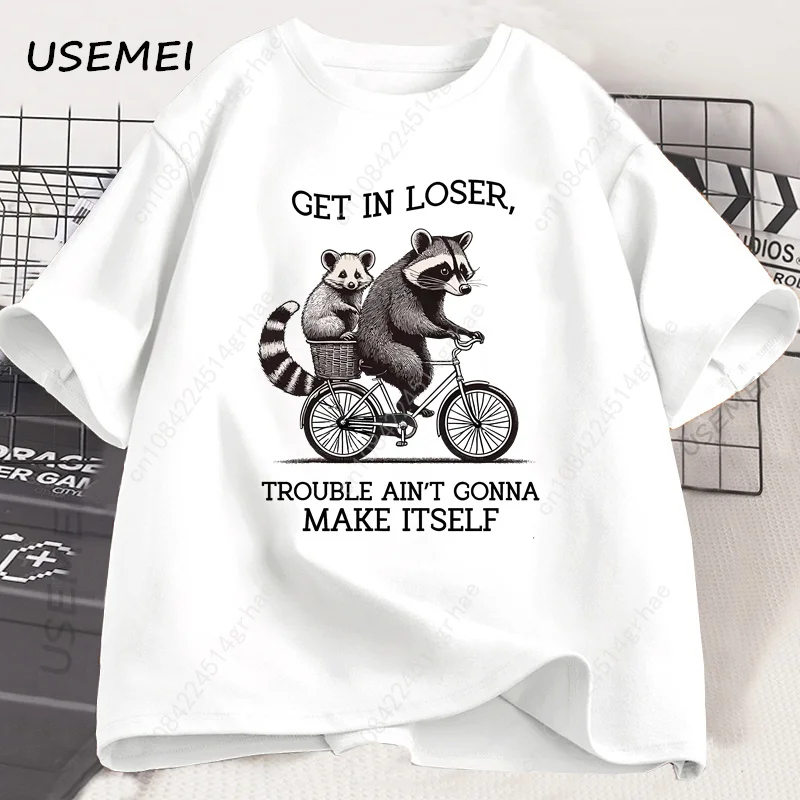 Get in Loser T Shirt Funny Rac - Tee Graphic Print avis et prix